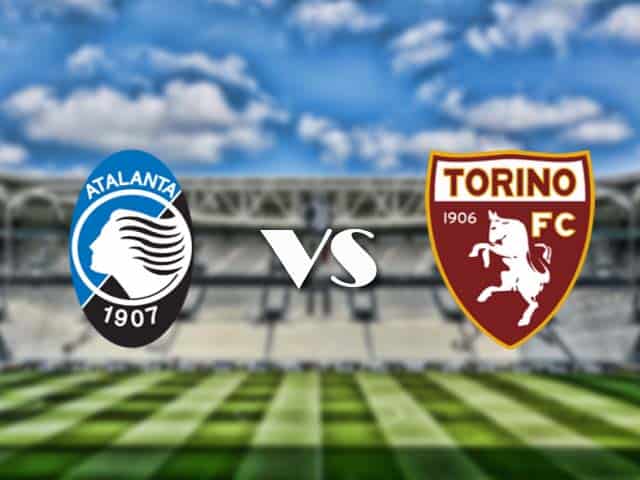 Soi kèo nhà cái trận Atalanta vs Torino, 6/2/2021
