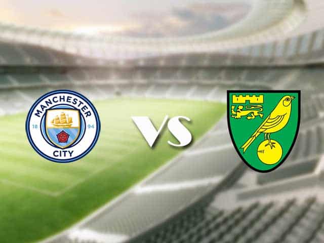 Soi kèo nhà cái trận Manchester City vs Norwich, 21/08/2021
