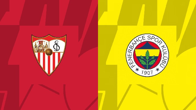 Soi kèo bóng đá SBO Sevilla vs Fenerbahce ngày 10/3/2023 – Europa League