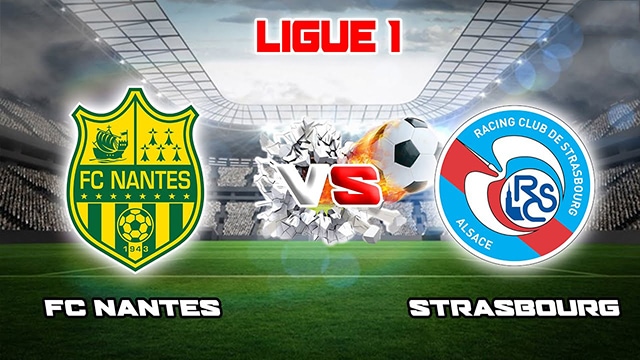 Soi kèo bóng đá SBO Nantes vs Strasbourg ngày 07/05/2023 – Vòng 34 Ligue 1