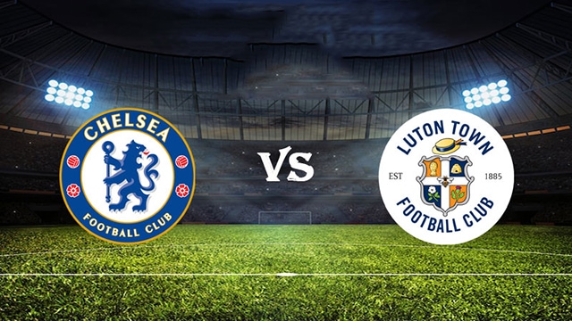 Soi kèo bóng đá SBO Chelsea vs Luton ngày 26/08/2023 – Vòng 3 Ngoại Hạng Anh