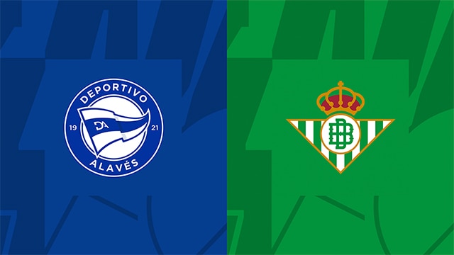 Soi kèo bóng đá SBO Alaves vs Betis ngày 08/10/2023 – Vòng 9 La Liga
