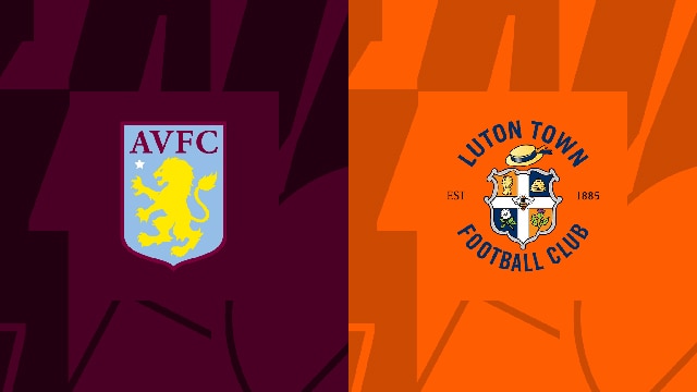 Soi kèo bóng đá SBO Aston Villa vs Luton ngày 29/10/2023 – Vòng 10 Ngoại Hạng Anh