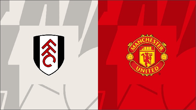 Soi kèo bóng đá SBO Fulham vs Manchester United ngày 04/11/2023 – Vòng 11 Ngoại Hạng Anh