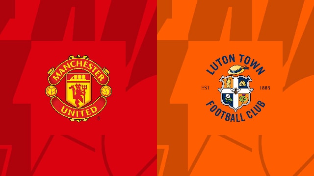 Soi kèo bóng đá SBO Manchester United vs Luton ngày 11/11/2023 – Vòng 12 Ngoại Hạng Anh