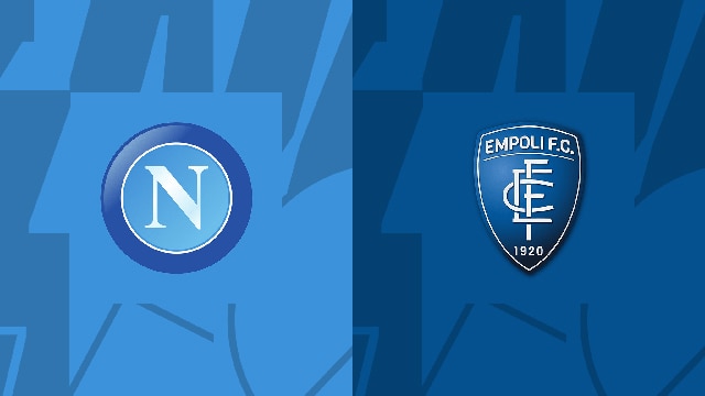 Soi kèo bóng đá SBO Napoli vs Empoli ngày 12/11/2023 – Vòng 12 Serie A